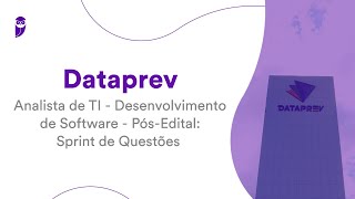 Concurso Dataprev  Analista de TI  Desenvolvimento de Software  PósEdital Sprint de Questões [upl. by Ydne]