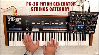 PG2K Patch Generator Demo  Strings Category [upl. by Queenie377]