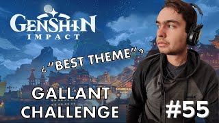 Gamer and Pianist Reacts to GALLANT CHALLENGE from Genshin Impact OST [upl. by Arremat888]