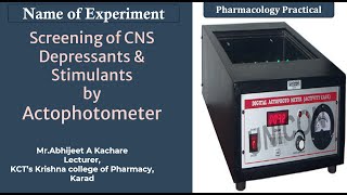 Screening of CNS Stimulants amp Depressants drugs LOCOMOTOR Activity in Mice by Actophotometer [upl. by Enorel]