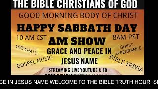 9 JUN 24 BIBLE TRUTH HOUR ARE YOU BEWITCHED AGAINST THE TRUTH OF THE SCRIPTURES [upl. by Ykcaj]