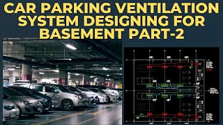 Car Parking Ventilation Duct Drafting II Duct drafting for car parking ventilation system II [upl. by Abibah]