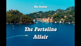 Trailer The Portofino Affair [upl. by Selfridge]