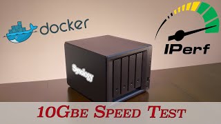 Installing Docker and deploying a iperf container on Synology NAS with 10gbe Network Test [upl. by Ahseenat]