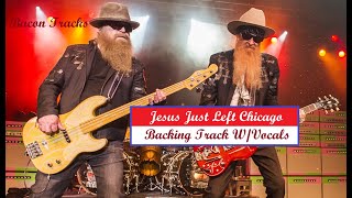 ZZ Top  Jesus Just Left Chicago  Backing Track With Vocals  To Study Guitar For Free [upl. by Drawe]