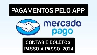 Como pagar suas contas pelo aplicativo do Mercado Pago 2024 ATUALIZADO [upl. by Ellehsim]