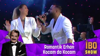 Romantik Erhan  Kocam da Kocam [upl. by Woodley]