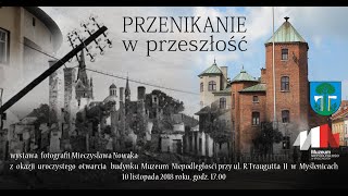 Przenikanie w przeszłość Myślenice stare i nowe [upl. by Xirdnek]