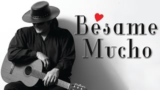 Bésame Mucho  Spanish Guitar [upl. by Anaer756]