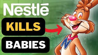 How Nestlé Destroys Lives And Makes BILLIONS [upl. by Nahta350]