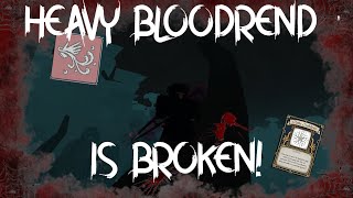 BLOODREND HEAVY IS UNDERLOOKED  DEEPWOKEN [upl. by Zeuqcaj691]