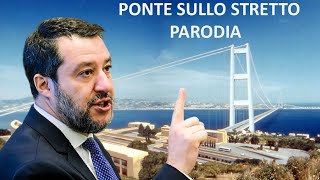 Spot ponte sullo Stretto  PARODIA [upl. by Trilbi]