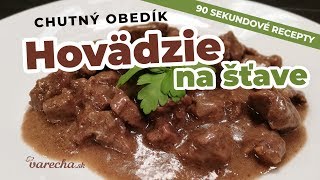 Hovädzie na šťave bez papriky videorecept [upl. by Zink]