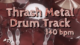 Thrash Metal Drum Track 140 bpm [upl. by Aver]