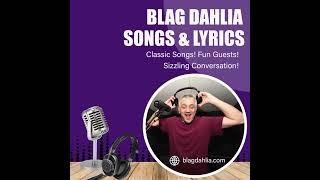 Songs amp Lyrics Podcast  Blag Dahlia w Sgt Saltpeter quotWastedquot by Black Flag [upl. by Jeanne]