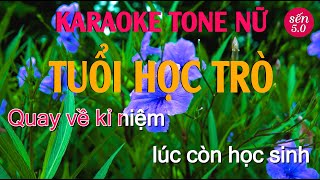 Karaoke Tuổi Học Trò Tone Nữ Beat Phối Mới l Karaoke sến 50 [upl. by Aushoj702]