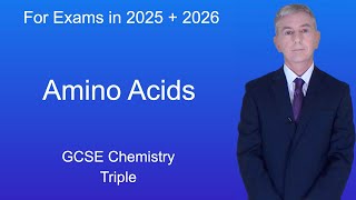 GCSE Chemistry Revision quotAmino Acidsquot Triple [upl. by Thaine54]