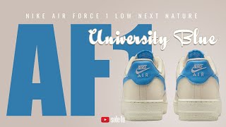 Nike Air Force 1 Low Next Nature quotUNIVERSITY BLUEquot  2025 Details  Release Info [upl. by Euell]