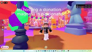 Im Hosting A Donation Madness [upl. by Yelsnit]