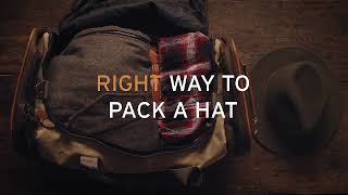 WrongWay vs Right Way to Pack a Hat [upl. by Malo]