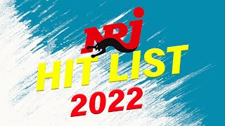 NRJ HIT LIST 2022 NOUVEAUTÉ I BEST OF RADIO MUSIC  MUSIQUE 2022 NOUVEAUTÉ BEST MUSIC 2021 [upl. by Arim]