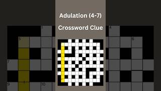 Adulation 47 Crossword Clue crossword crosswordpuzzles [upl. by Harac6]