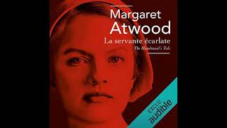 Margaret Atwood  La servante écarlate  Livre Audio  Roman  Francais Complet  12 [upl. by Eleonora]