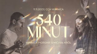 540 MINUT UWIELBIENIA I MODLITWY  MICHAŁ KRÓL amp WINNICA WORSHIP  VOL 9 [upl. by Briny]