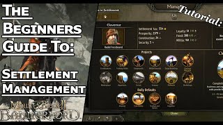 Mount and Blade II Bannerlord  Citys Castles and Villages How To Manage Them Beginners Guide [upl. by Leventis]