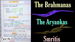 The Vedic LiteratureThe Brahmanas Aryankas Smritis  Ancient History  Lec16  An Aspirant [upl. by Pang]