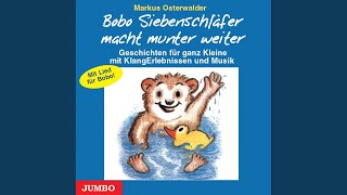 Kapitel 32  Bobo Siebenschläfer macht munter weiter [upl. by Eliak]