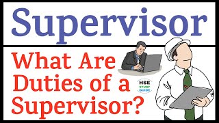 Duties of Supervisor  What Are the Duties of Supervisor  Supervisor Duties at Site [upl. by Nahraf162]