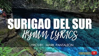 Surigao del Sur Hymn Lyrics Minus One [upl. by Haakon200]