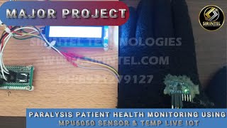 PARALYSIS PATIENT HEALTH MONITORING USING MPU SENSOR [upl. by Zacharia]