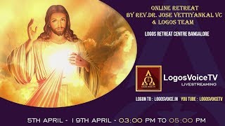 09042020 Maundy Thursday  Logos Voice TV  Logos Retreat Centre Bangalore [upl. by Yenaled]