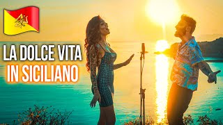 LA DOLCE VITA 🇮🇲 in SICILIANO Stefano Germanotta Grazia Di Miceli FedezChanneL ​MaraSattei ​ [upl. by Daniel]