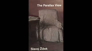 Slavoj Žižek – The Parallax View 2006 – Introduction [upl. by Manfred260]