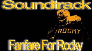 Rocky Soundtrack  Fanfare For Rocky [upl. by Adolf]