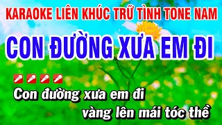 Karaoke Liên Khúc Trữ Tình Nhạc Sống Dễ Hát Tone Nam  Con Đường Xưa Em Đi  Hoài Phong Organ [upl. by Nylyahs585]