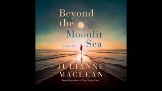 Julianne MacLean  Beyond the Moonlit Sea Audiobook Mystery Thriller amp Suspense [upl. by Nolrev]