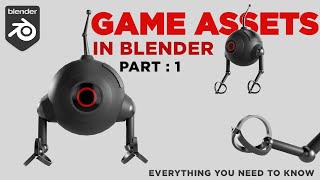 Everything You Need to know About 3D in General Game Asset Development [upl. by Nnaassilem]