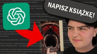 Dziwna Książka Napisana przez CHATGPT [upl. by Rehpotsihc]