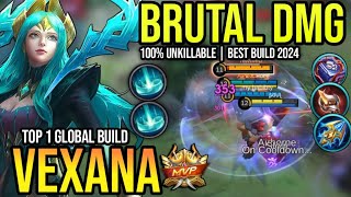 VEXANA BEST BUILD 2024  BUILD TOP 1 GLOBAL VEXANA GAMEPLAY  MOBILE LEGENDS✓ [upl. by Ferreby]