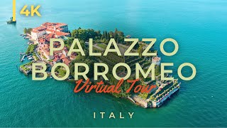 Tour of the breathtaking Borromeo Palace on Isola Bella Lake Maggiore  4K Palazzo Borromeo [upl. by Eyot849]