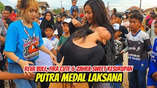 REVA BULE  FIRA CUTE amp ZAHRA SWEET KESURUPAN‼️SENI REAK PUTRA MEDAL LAKSANA DI RANCABANGO  RCK [upl. by Zielsdorf]