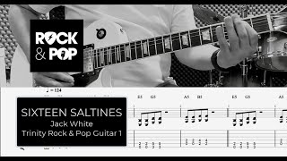 SIXTEEN SALTINES  Trinity Rock and Pop Guitar Grade 1 [upl. by Llenrac]