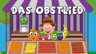 Das Obstlied  Kinderlieder zum mitsingen  Obst lernen  german fruit song [upl. by Evelyn]