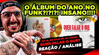 O ÁLBUM DO ANO NO FUNK REACT 3 EM 1 MC IG E MC RYAN SP  BAD BOYS [upl. by Skye973]