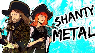 SEA SHANTY METAL  quotSpanish Ladiesquot  jonathanymusic CalebHyles ColmRMcGuinness amp RichaadEB [upl. by Bright]