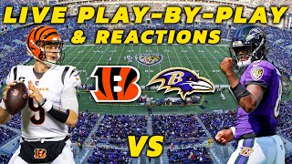 Cincinnati Bengals vs Baltimore Ravens  Live PlayByPlay amp Reactions [upl. by Leber]